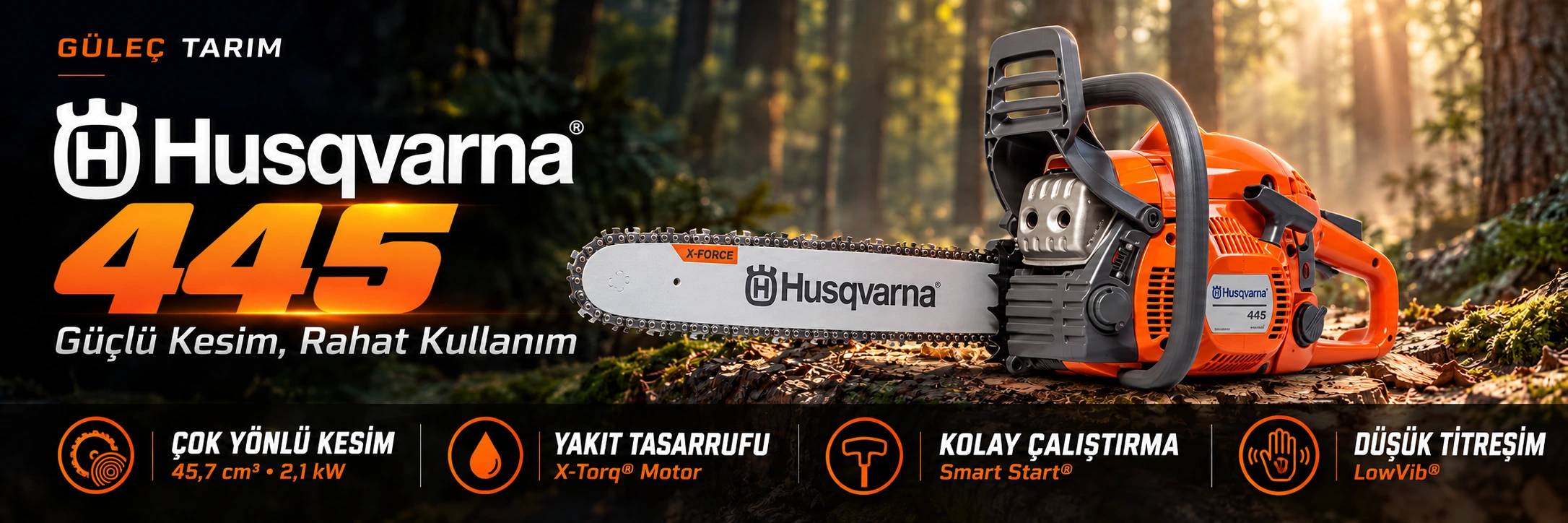 Husqvarna 445; çok yönlü kesim, yakıt tasarrufu, kolay çalıştırma ve düşük titreşim